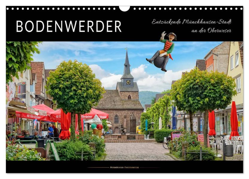 Bodenwerder - entzückende Münchhausen-Stadt an der Oberweser (Wandkalender 2027 DIN A3 quer) CALVENDO Monatskalender