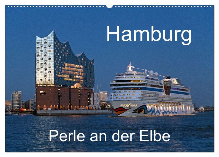 Hamburg - Perle an der Elbe (Wandkalender 2027 DIN A2 quer) CALVENDO Monatskalender