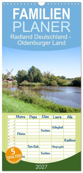 Familienplaner 2027 - Radland Deutschland - Oldenburger Land mit 5 Spalten (Wandkalender 21 x 45 cm) CALVENDO