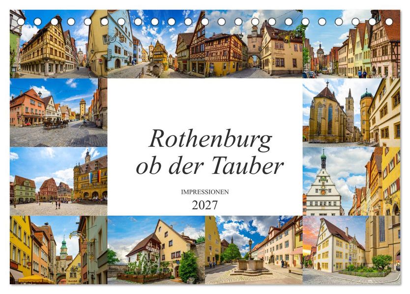 Rothenburg ob der Tauber Impressionen (Tischkalender 2027 DIN A5 quer) CALVENDO Monatskalender