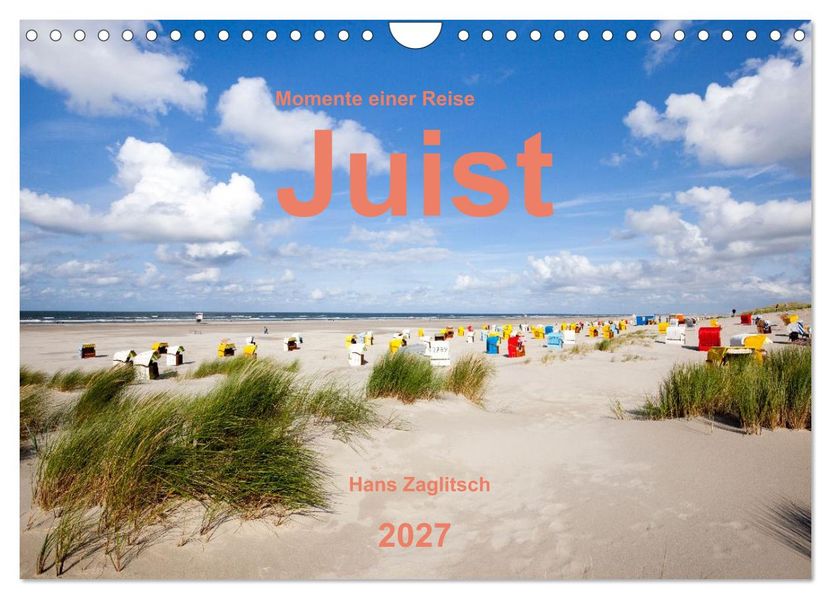 Juist - Momente einer Reise (Wandkalender 2027 DIN A4 quer) CALVENDO Monatskalender