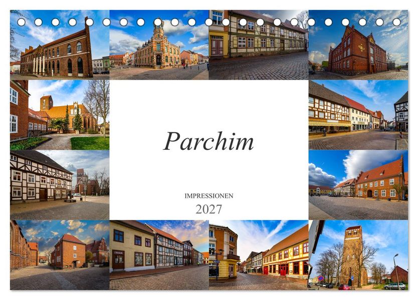 Parchim Impressionen (Tischkalender 2027 DIN A5 quer) CALVENDO Monatskalender
