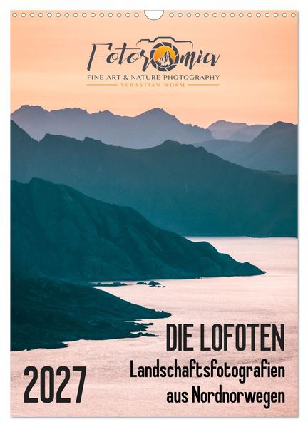 Die Lofoten - Landschaftsfotografien aus Nordnorwegen (Wandkalender 2027 DIN A3 hoch) CALVENDO Monatskalender