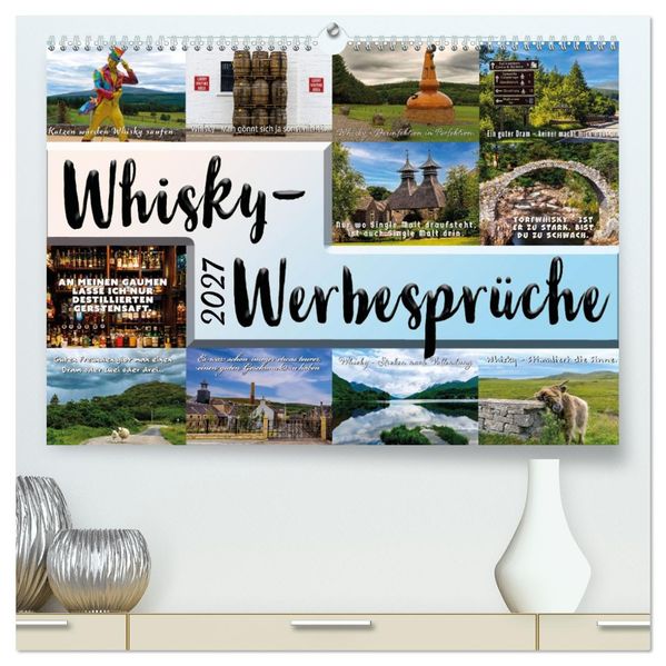 Whisky-Werbesprüche (hochwertiger Premium Wandkalender 2027 DIN A2 quer) Kunstdruck in Hochglanz