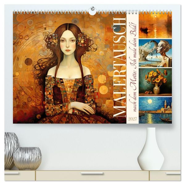 Malertausch (hochwertiger Premium Wandkalender 2027 DIN A2 quer) Kunstdruck in Hochglanz