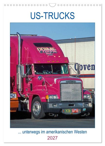 US-Trucks... unterwegs im amerikanischen Westen - Monatsplaner (Wandkalender 2027 DIN A3 hoch) CALVENDO Monatskalender