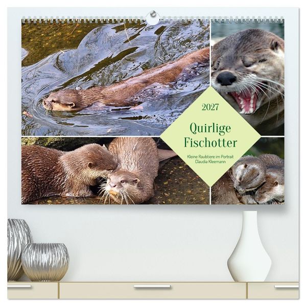 Quirlige Fischotter (hochwertiger Premium Wandkalender 2027 DIN A2 quer) Kunstdruck in Hochglanz