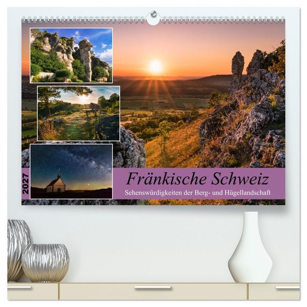 Fränkische Schweiz - Sehenswürdigkeiten der Berg- und Hügellandschaft (hochwertiger Premium Wandkalender 2027 DIN A2 quer) Kunstdruck in Hochglanz