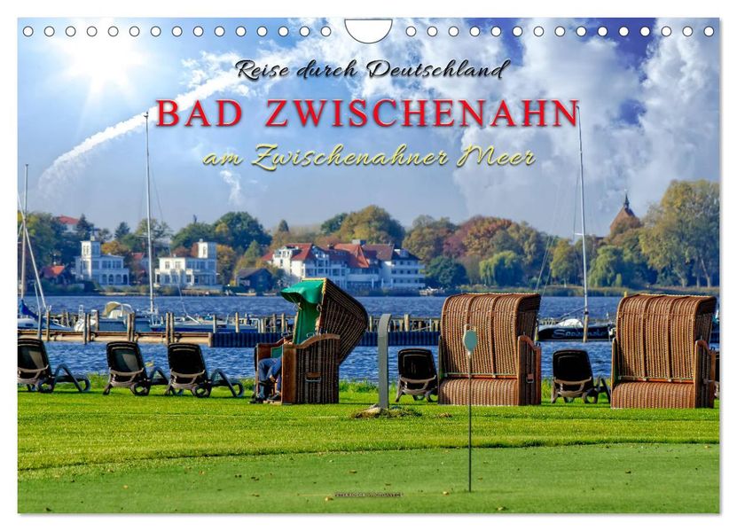 Reise durch Deutschland - Bad Zwischenahn am Zwischenahner Meer (Wandkalender 2027 DIN A4 quer) CALVENDO Monatskalender