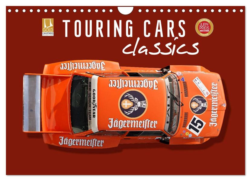 Tourenwagen Classics (Wandkalender 2027 DIN A4 quer) CALVENDO Monatskalender