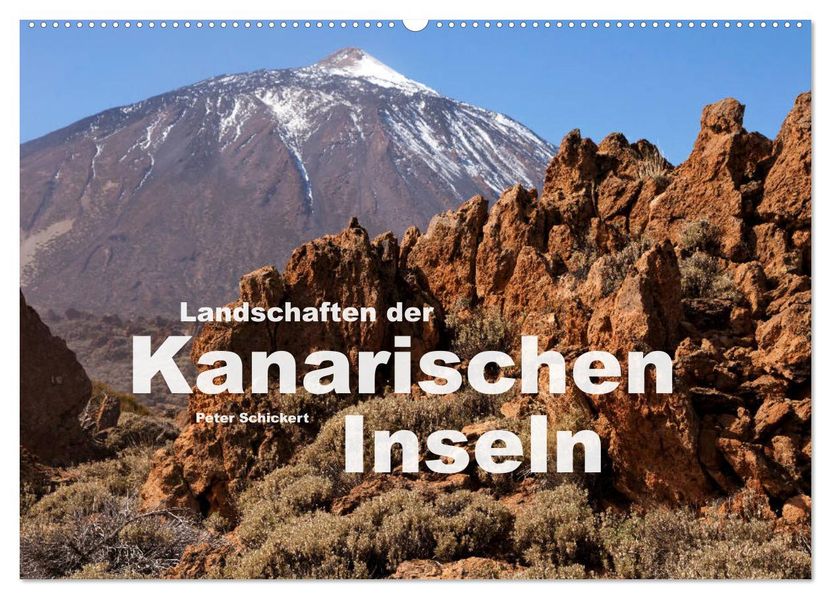 Landschaften der Kanarischen Inseln. (Wandkalender 2027 DIN A2 quer) CALVENDO Monatskalender