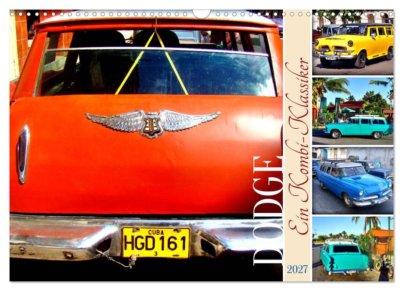 DODGE - Ein Kombi-Klassiker (Wandkalender 2027 DIN A3 quer) CALVENDO Monatskalender