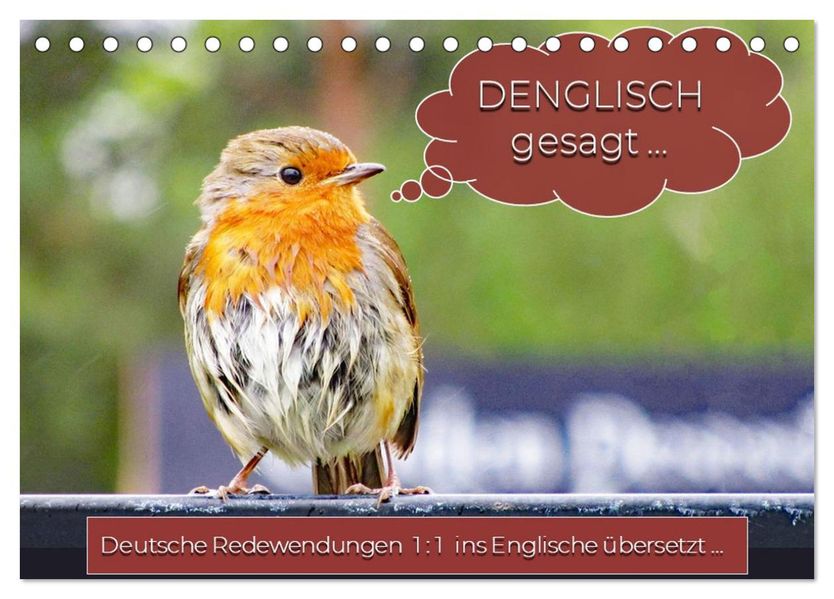 DENGLISCH gesagt... (Tischkalender 2027 DIN A5 quer) CALVENDO Monatskalender