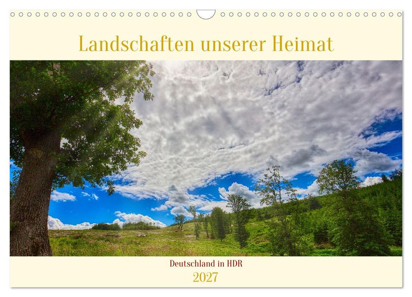 Landschaften unserer Heimat (Wandkalender 2027 DIN A3 quer) CALVENDO Monatskalender