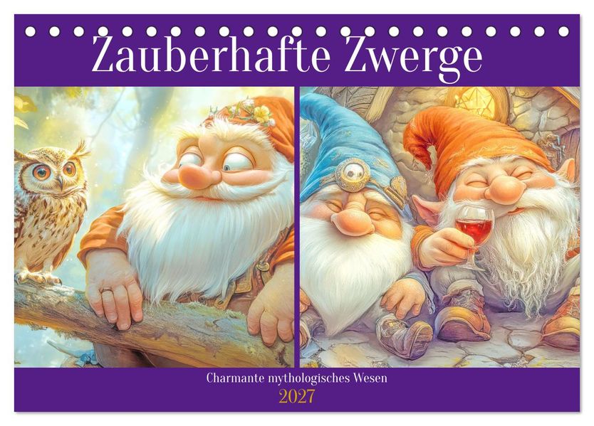Zauberhafte Zwerge - Charmante mythologisches Wesen (Tischkalender 2027 DIN A5 quer) CALVENDO Monatskalender