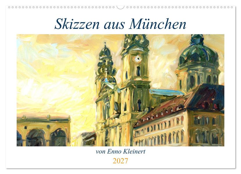 Skizzen aus München (Wandkalender 2027 DIN A2 quer) CALVENDO Monatskalender