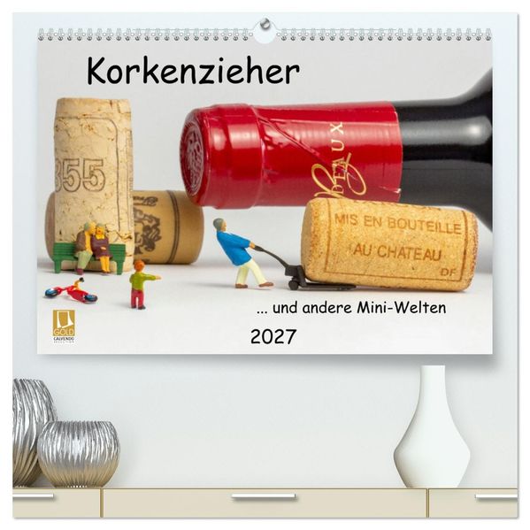 Korkenzieher... und andere Mini-Welten (hochwertiger Premium Wandkalender 2027 DIN A2 quer) Kunstdruck in Hochglanz