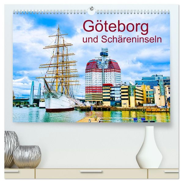 Göteborg und Schäreninseln (hochwertiger Premium Wandkalender 2027 DIN A2 quer) Kunstdruck in Hochglanz