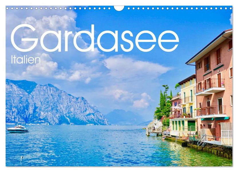 Gardasee Italien (Wandkalender 2027 DIN A3 quer) CALVENDO Monatskalender