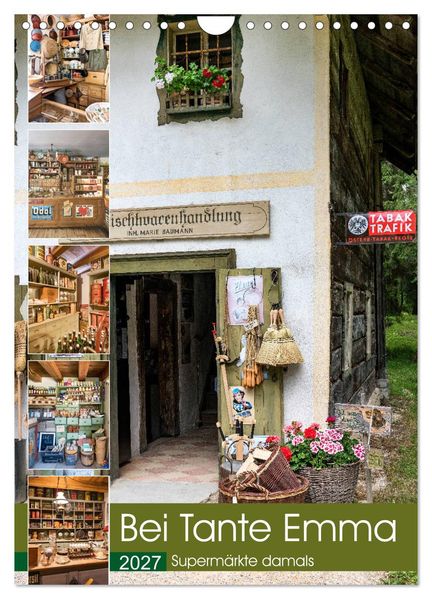 Bei Tante Emma Supermärkte damals (Wandkalender 2027 DIN A4 hoch) CALVENDO Monatskalender