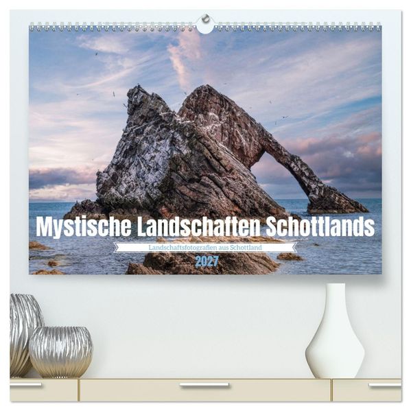 Mystische Landschaften Schottlands (hochwertiger Premium Wandkalender 2027 DIN A2 quer) Kunstdruck in Hochglanz