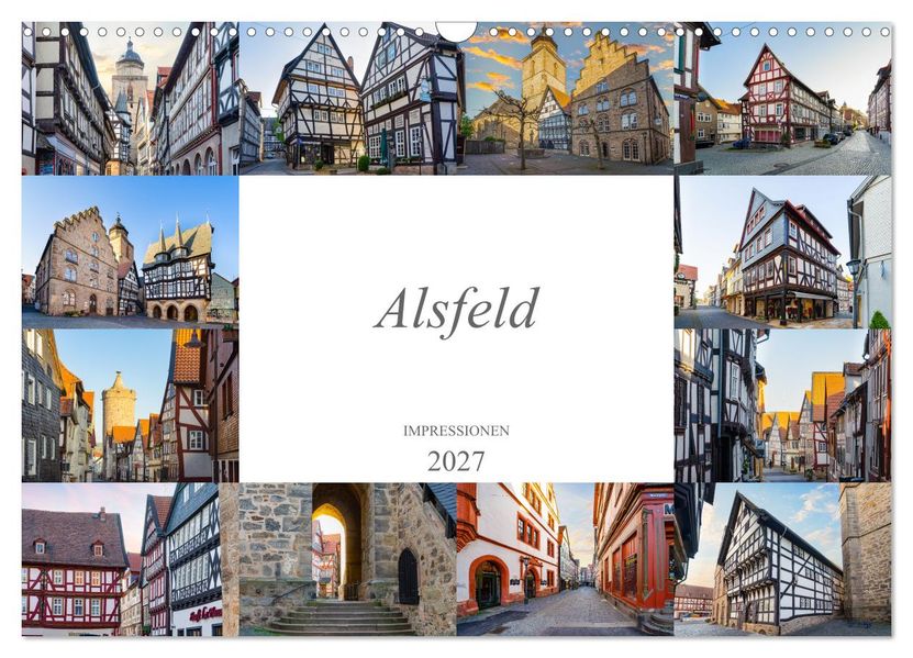 Alsfeld Impressionen (Wandkalender 2027 DIN A3 quer) CALVENDO Monatskalender