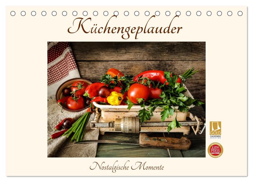 Küchengeplauder - Nostalgische Momente (Tischkalender 2027 DIN A5 quer) CALVENDO Monatskalender