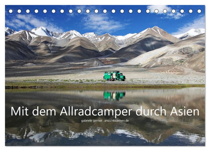 Mit dem Allradcamper durch Asien (Tischkalender 2027 DIN A5 quer) CALVENDO Monatskalender