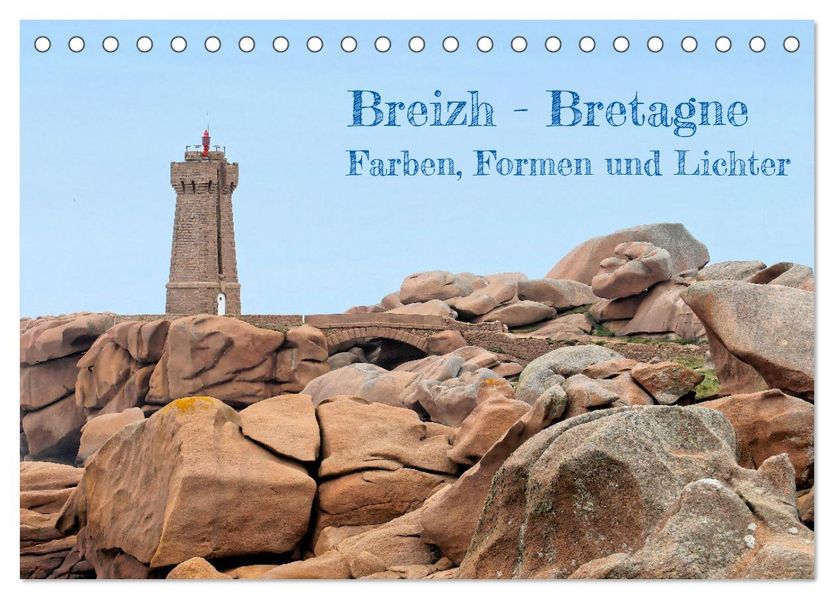 Breizh - Bretagne (Tischkalender 2027 DIN A5 quer) CALVENDO Monatskalender