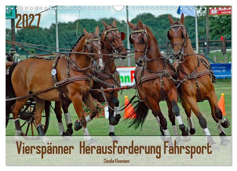 Vierspänner Herausforderung Fahrsport (Wandkalender 2027 DIN A3 quer) CALVENDO Monatskalender