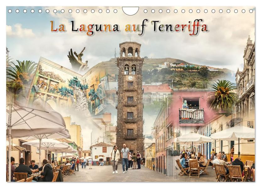 La Laguna auf Teneriffa (Wandkalender 2027 DIN A4 quer) CALVENDO Monatskalender
