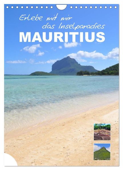 Erlebe mit mir das Inselparadies Mauritius (Wandkalender 2027 DIN A4 hoch) CALVENDO Monatskalender