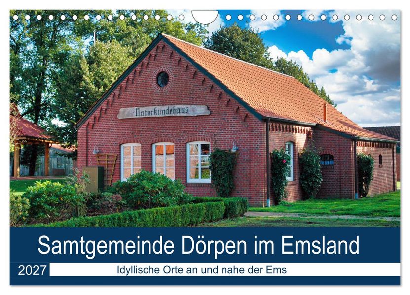 Samtgemeinde Dörpen im Emsland (Wandkalender 2027 DIN A4 quer) CALVENDO Monatskalender