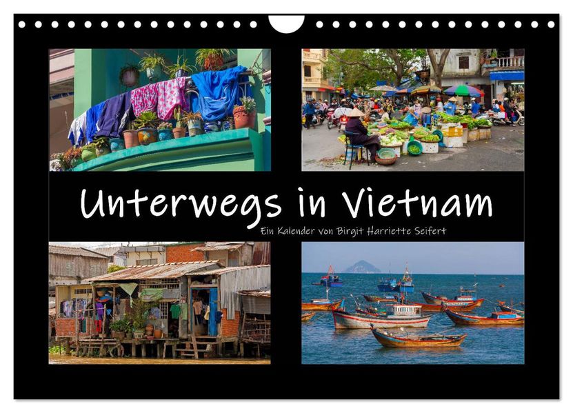 Unterwegs in Vietnam (Wandkalender 2027 DIN A4 quer) CALVENDO Monatskalender