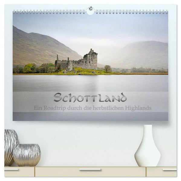 Schottland - Ein Roadtrip durch die herbstlichen Highlands (hochwertiger Premium Wandkalender 2027 DIN A2 quer) Kunstdruck in Hochglanz