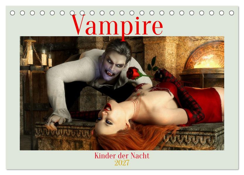 Vampire - Kinder der Nacht (Tischkalender 2027 DIN A5 quer) CALVENDO Monatskalender