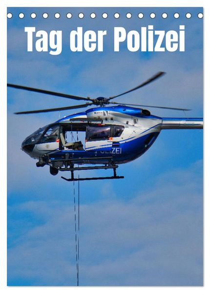 Tag der Polizei (Tischkalender 2027 DIN A5 hoch) CALVENDO Monatskalender