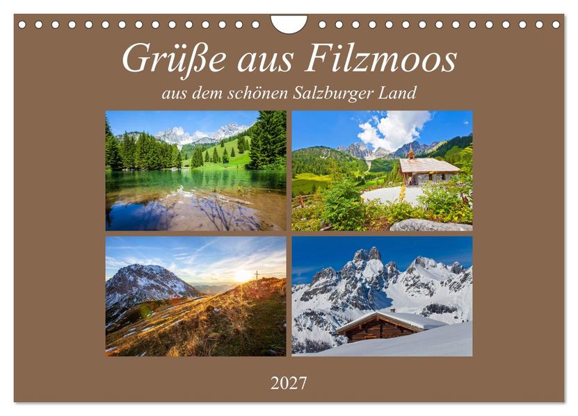 Grüße aus Filzmoos (Wandkalender 2027 DIN A4 quer) CALVENDO Monatskalender