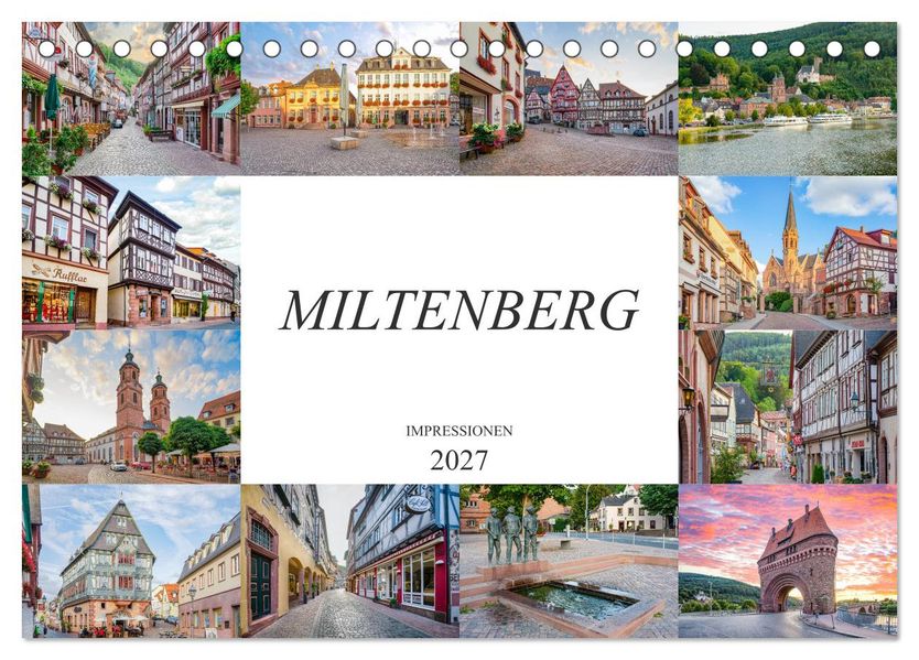 Miltenberg Impressionen (Tischkalender 2027 DIN A5 quer) CALVENDO Monatskalender