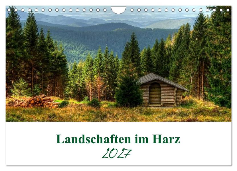 Landschaften im Harz (Wandkalender 2027 DIN A4 quer) CALVENDO Monatskalender