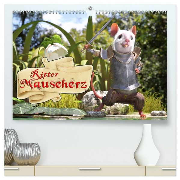 Ritter Mauseherz (hochwertiger Premium Wandkalender 2027 DIN A2 quer) Kunstdruck in Hochglanz