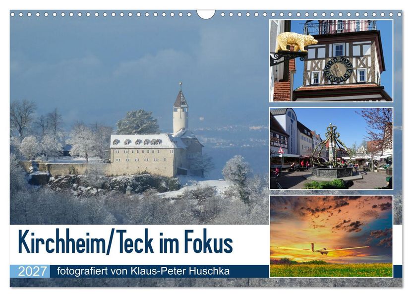 Kirchheim/Teck im Fokus (Wandkalender 2027 DIN A3 quer) CALVENDO Monatskalender