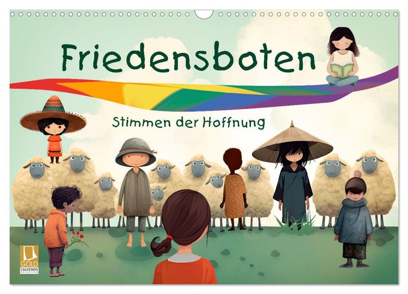 Friedensboten - Stimmen der Hoffnung (Wandkalender 2027 DIN A3 quer) CALVENDO Monatskalender