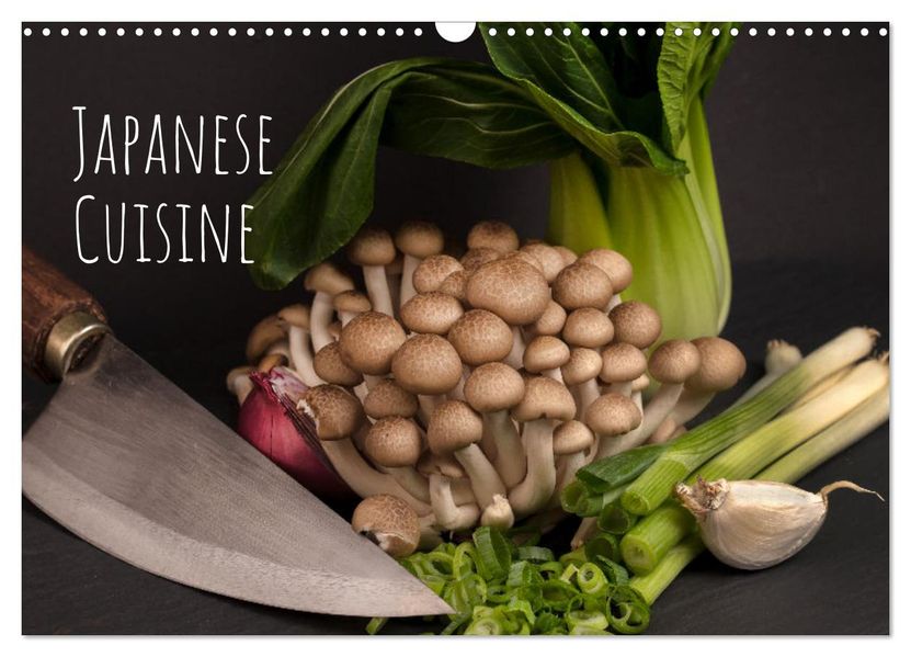 Japanese Cuisine (Wandkalender 2027 DIN A3 quer) CALVENDO Monatskalender