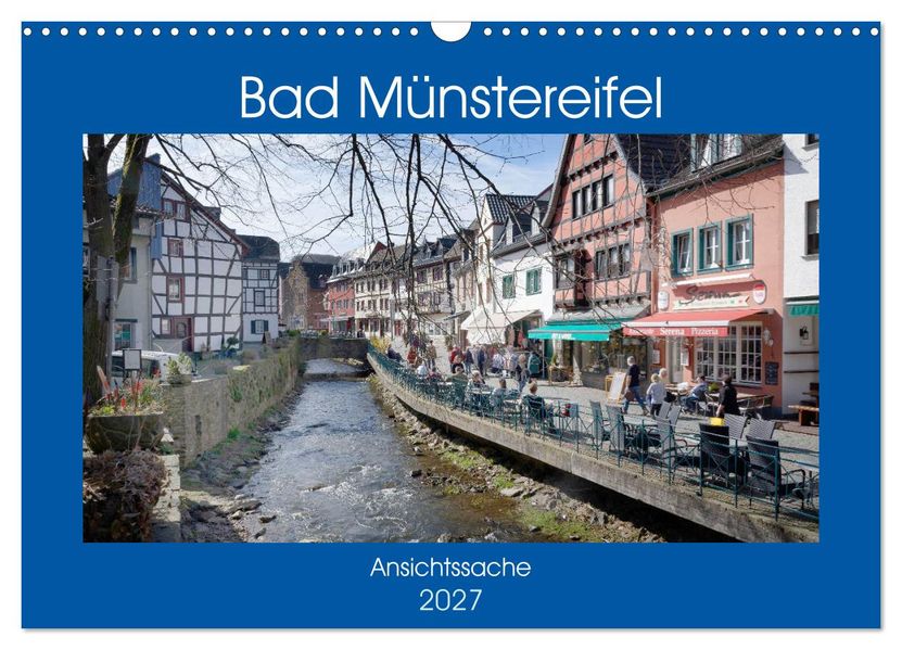 Bad Münstereifel - Ansichtssache (Wandkalender 2027 DIN A3 quer) CALVENDO Monatskalender