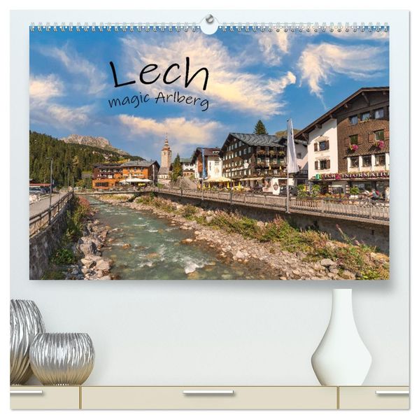 Lech - magic Arlberg (hochwertiger Premium Wandkalender 2027 DIN A2 quer) Kunstdruck in Hochglanz