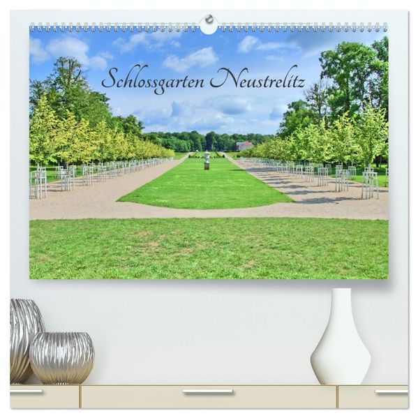 Schlossgarten Neustrelitz (hochwertiger Premium Wandkalender 2027 DIN A2 quer) Kunstdruck in Hochglanz