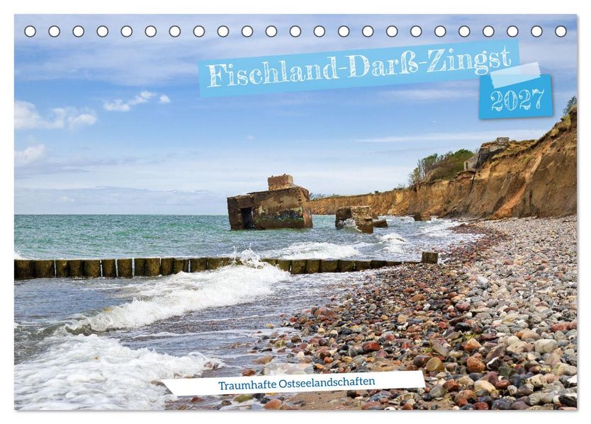 Fischland-Darß-Zingst - Traumhafte Ostseelandschaften (Tischkalender 2027 DIN A5 quer) CALVENDO Monatskalender