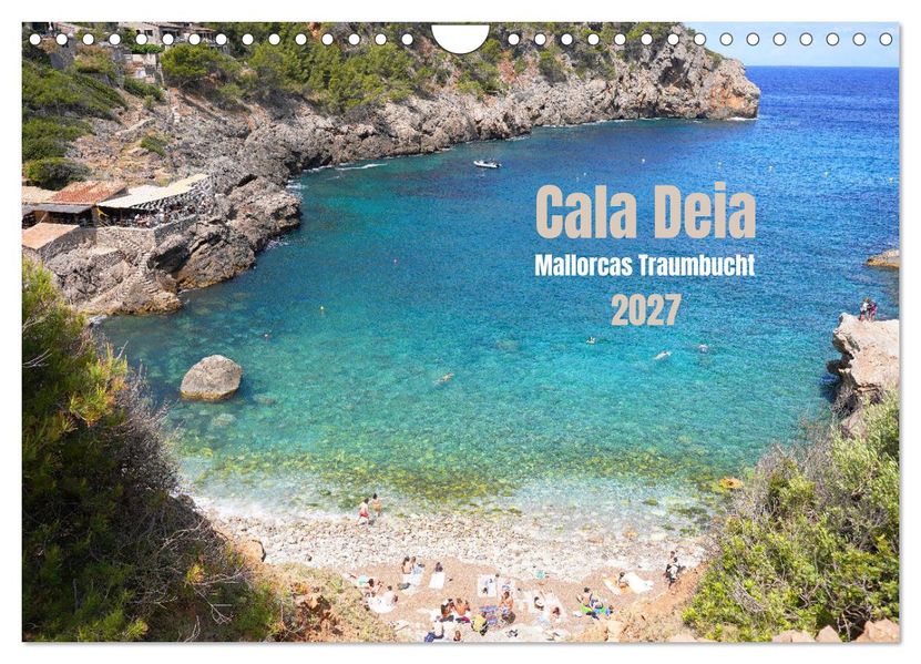 Cala Deia - Mallorcas Traumbucht (Wandkalender 2027 DIN A4 quer) CALVENDO Monatskalender