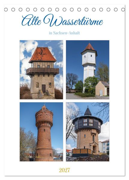 Alte Wassertürme (Tischkalender 2027 DIN A5 hoch) CALVENDO Monatskalender
